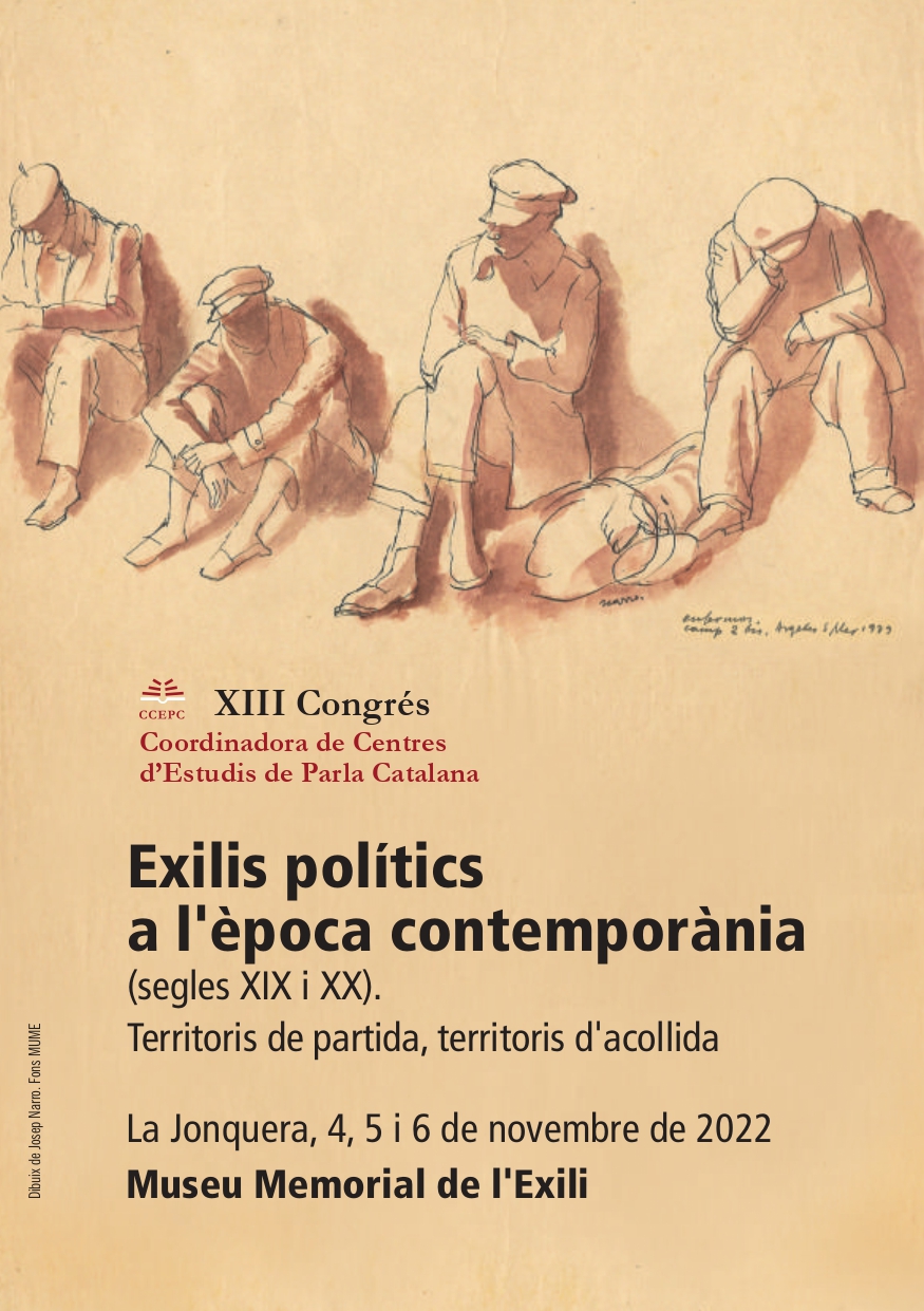 XIII congrés de la CCEPC: Exilis a l’època contemporània (segles XIX i XX). Territoris de partida, territoris d’acollida