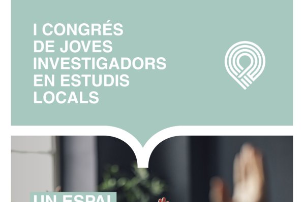 I Congrés de Joves Investigadors en Estudis Locals