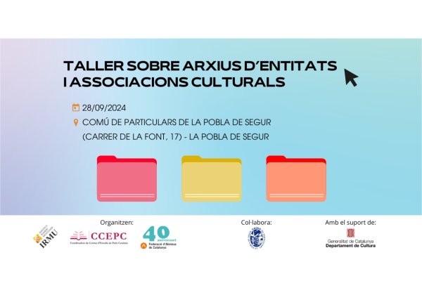 Nova sessió del taller sobre arxius d’entitats i associacions culturals