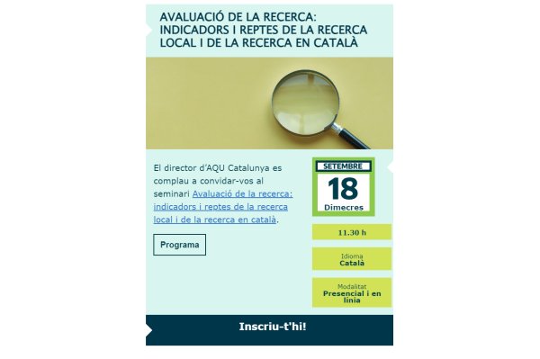 L’AQU Catalunya organitza el seminari “Avaluació de la recerca: indicadors i reptes de la recerca local i de la recerca en català" 23/07/2024