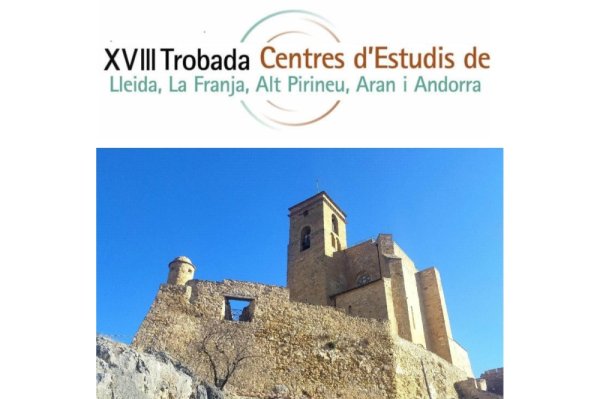 XVIII Trobada de centres d’estudis de Lleida, la Franja, Alt Pirineu, Aran i Andorra